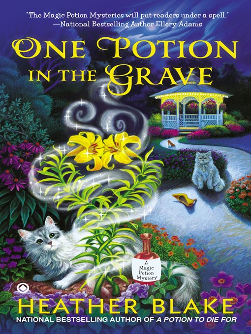 Title details for One Potion in the Grave by Heather Blake - Available